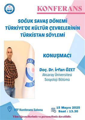 Soğuk Savaş Dönemi Türkiye'de Kültür Çevrelerinin Türkistan Söylemi